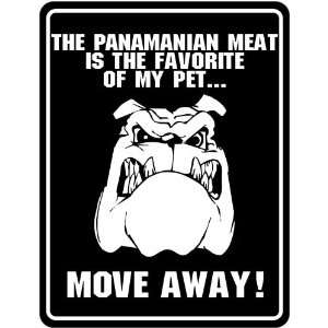   My Pet  Moev Away   Panama Parking Sign Country