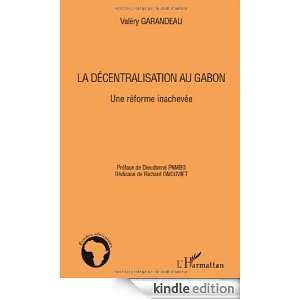  La décentralisation au Gabon  Une réforme inachevée 