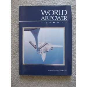   Air Power Journal, Vol. 7, Autumn / Winter 1991 David Donald Books