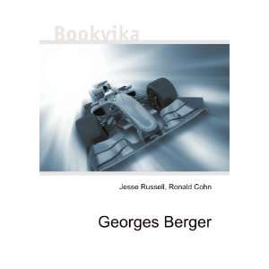  Georges Berger Ronald Cohn Jesse Russell Books