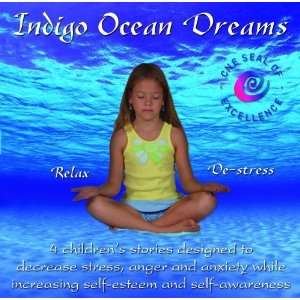  Indigo Ocean Dreams 4 Childrens Stories Designed to 