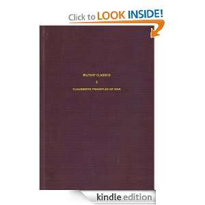 Clausewitz  Principles of War Pentagon Press  Kindle 