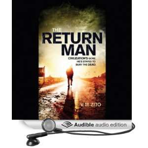   Return Man (Audible Audio Edition) V. M. Zito, Bernard Clark Books