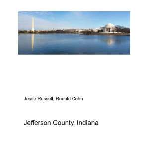  Jefferson County, Indiana Ronald Cohn Jesse Russell 