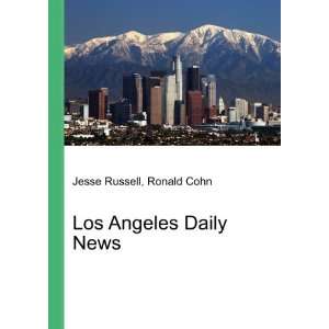 Los Angeles Daily News Ronald Cohn Jesse Russell  Books