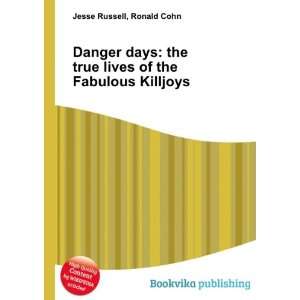  Danger days the true lives of the Fabulous Killjoys 