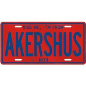  NEW  KISS ME , I AM FROM AKERSHUS  NORWAY LICENSE PLATE 