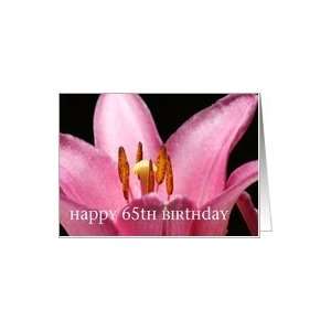    Happy 65th Birthday, pink Lily photo macro Card Toys & Games
