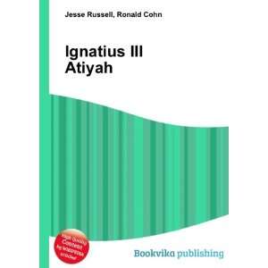  Ignatius III Atiyah Ronald Cohn Jesse Russell Books