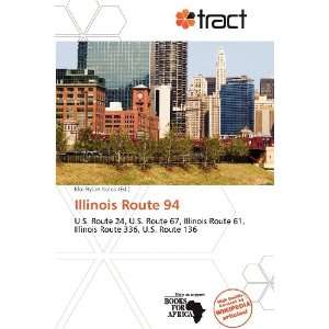 Illinois Route 94 [Paperback]