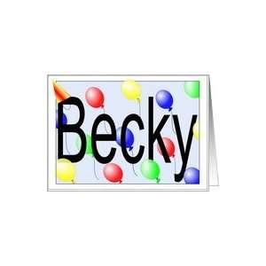  Beckys Birthday Invitation, Party Balloons Card Toys 