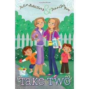  Take Two [Hardcover] Julia DeVillers Books