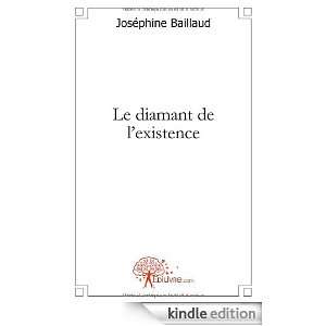Le Diamant de lExistence Josephine Baillaud  Kindle 