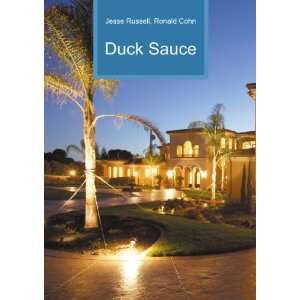  Duck Sauce Ronald Cohn Jesse Russell Books