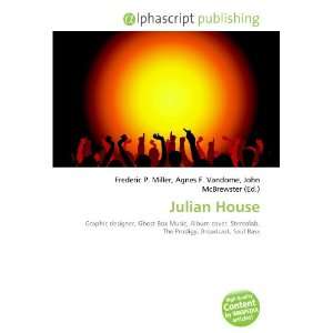  Julian House (9786134090827) Books