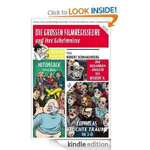  grossen Filmregisseure und ihre Geheimnisse (German Edition) Robert 