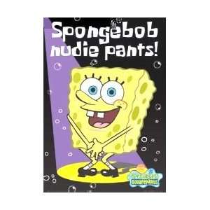  Television Posters Sponge Bob Square Pants   Nudie Pants 