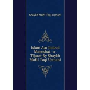   Jadeed Maeeshat o Tijarat Mufti Taqi Usmani(DB)  Books