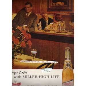 1963 Miller High Life original magazine ad. that measures Approx. 10 1 