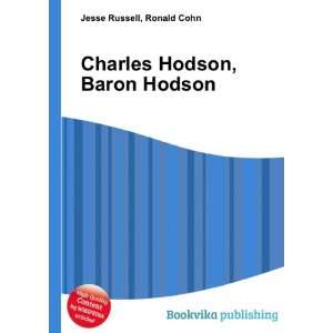  Charles Hodson, Baron Hodson Ronald Cohn Jesse Russell 