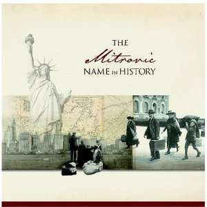  The Mitrovic Name in History Ancestry Books