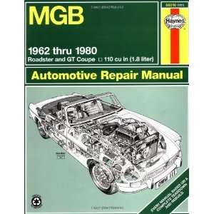  MGB Automotive Repair Manual 1962 1980 MGB Roadster and 