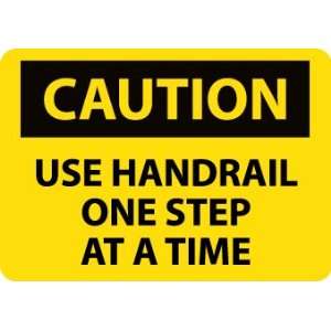  SIGNS USE HANDRAIL ONE STEP AT