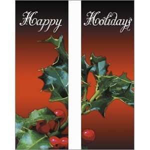 30 x 84 in. Holiday Banner Happy Holidays Holly Double Sided Design 