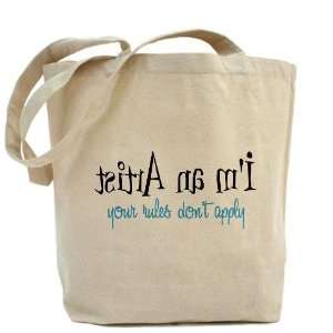  Im an Artist Funny Tote Bag by  Beauty