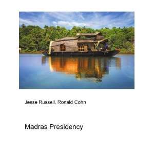 Madras Presidency Ronald Cohn Jesse Russell  Books