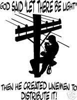 Lineman Let there be light decal  