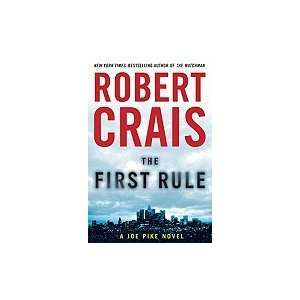  First Rule A Joe Pike Novel [HC,2010] Books