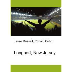 Longport, New Jersey Ronald Cohn Jesse Russell Books