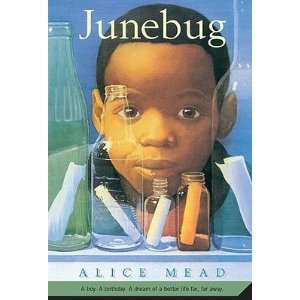 Junebug   [JUNEBUG] [Paperback] Alice(Author) Mead  