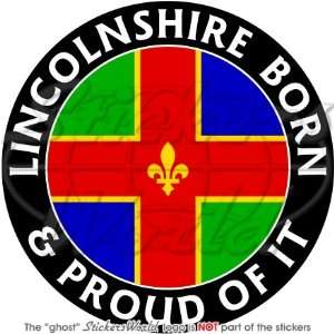 LINCOLNSHIRE Born & Proud England UK 100mm (4) Vinyl Bumper Sticker 