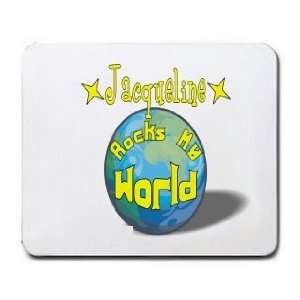  Jacueline Rocks My World Mousepad