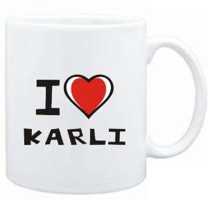  Mug White I love Karli  Female Names
