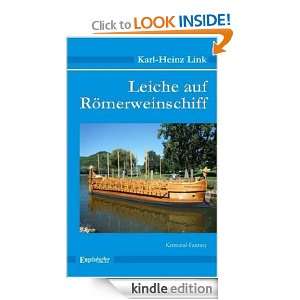 Leiche auf Römerweinschiff. (Kriminal Fantasy) (German Edition) Karl 