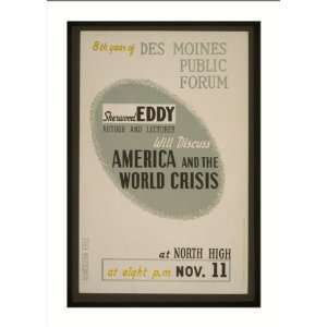 WPA Poster (M) Sherwood Eddy author and lecturer will discuss America 