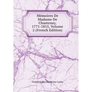    1815, Volume 2 (French Edition) Victorine De Chastenay Lanty Books
