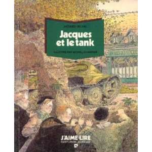  Jacques et le tank (9782227713109) Charrier Michel Delval 