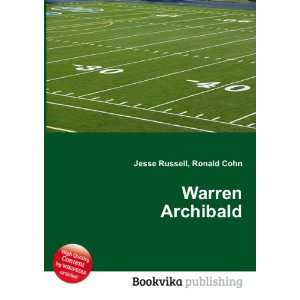  Warren Archibald Ronald Cohn Jesse Russell Books