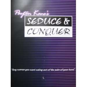  Seduce and Conquer   Payton Kane (4 CD Set) Everything 
