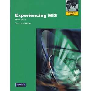  Experiencing MIS International Version [Paperback] David 