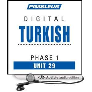  Turkish Phase 1, Unit 29 Learn to Speak and Understand Turkish 