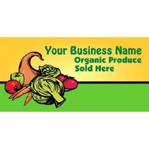  3x6 Vinyl Banner   Your Business Name Organic Produce Sold 