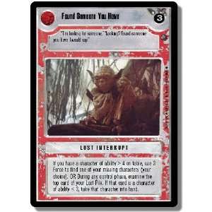  Star Wars CCG Dagobah Uncommon Found Someone You Have 