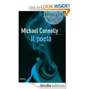 Il poeta (Bestseller) (Italian Edition) Michael Connelly, G 