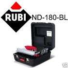 Rubi ND 180 BL Electric Tile Cutter 25945 *New + Case*