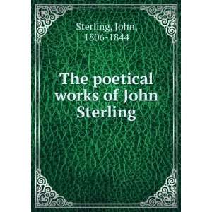  The poetical works of John Sterling. John Sterling Books